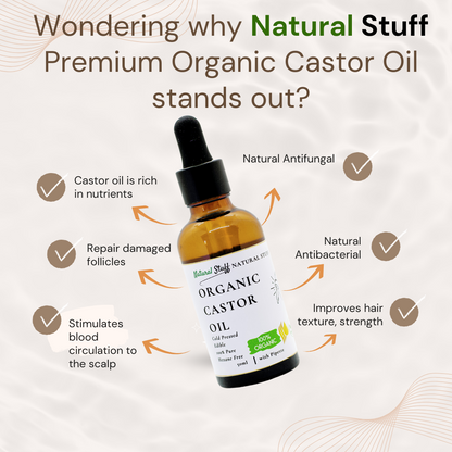 Natural Stuff Premium Organic Castor Oil for Hair & Skin 50ml